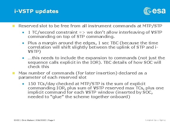 i-VSTP updates n Reserved slot to be free from all instrument commands at MTP/STP