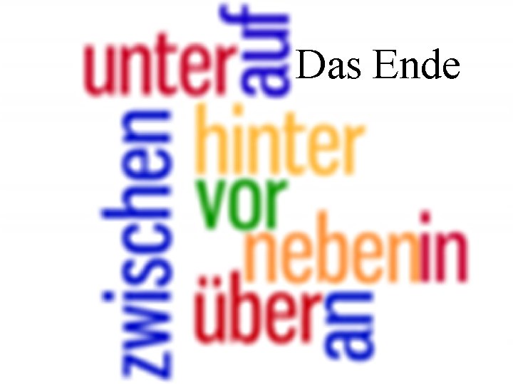 Das Ende 