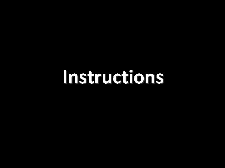 Instructions 