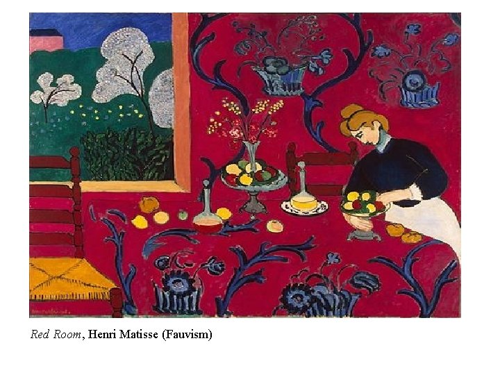 Red Room, Henri Matisse (Fauvism) 