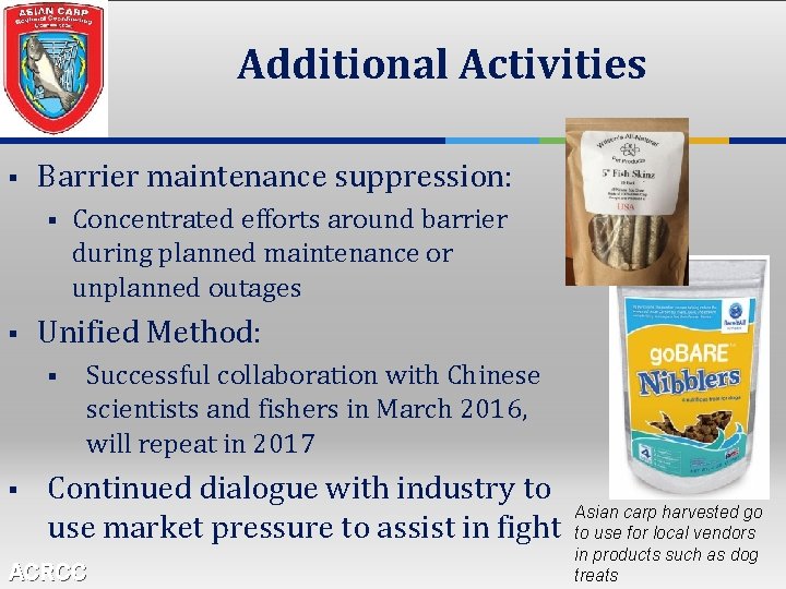 Additional Activities § Barrier maintenance suppression: § § Unified Method: § § Concentrated efforts