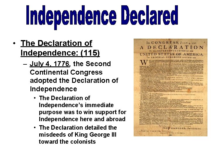  • The Declaration of Independence: (115) – July 4, 1776, the Second Continental