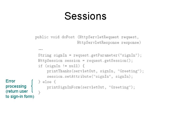 Sessions … Error processing (return user to sign-in form) 