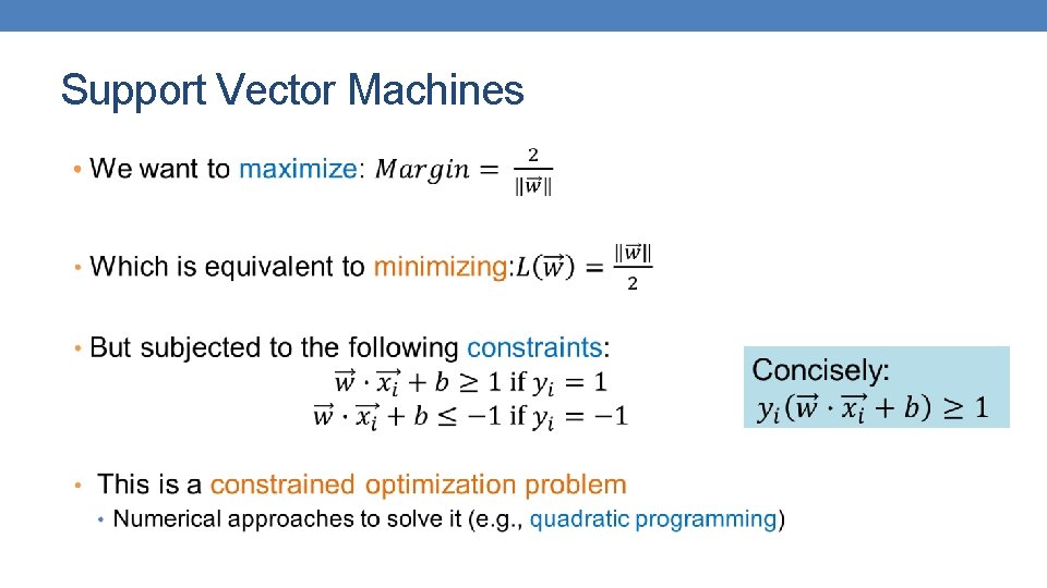 Support Vector Machines • Support Vector Machines •