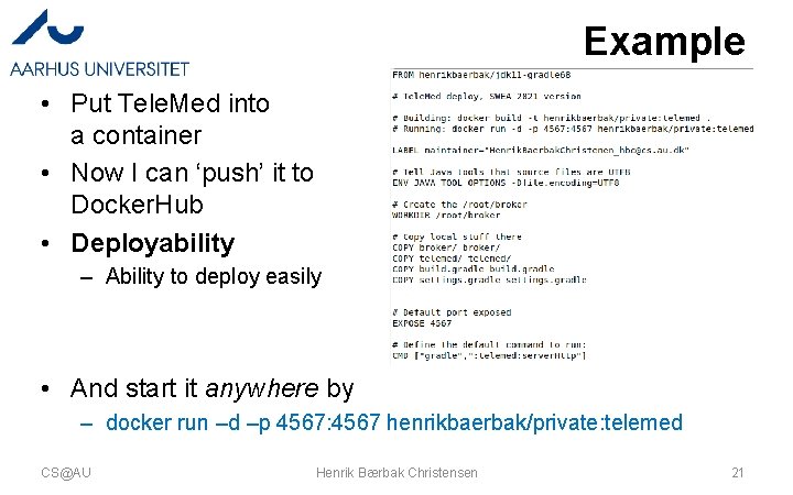Example • Put Tele. Med into a container • Now I can ‘push’ it Example • Put Tele. Med into a container • Now I can ‘push’ it