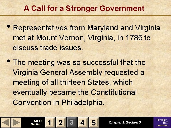 A Call for a Stronger Government • Representatives from Maryland Virginia met at Mount