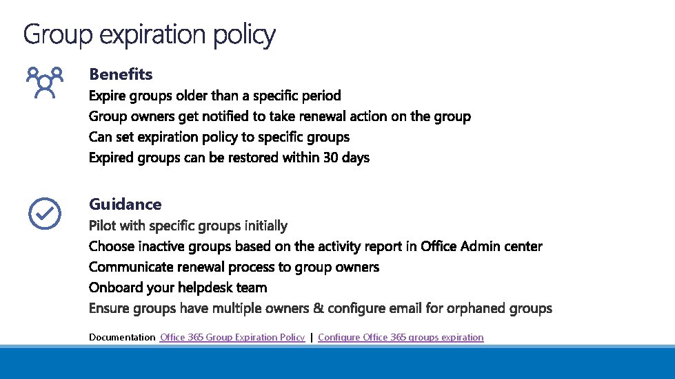 Benefits Guidance Documentation: Office 365 Group Expiration Policy | Configure Office 365 groups expiration