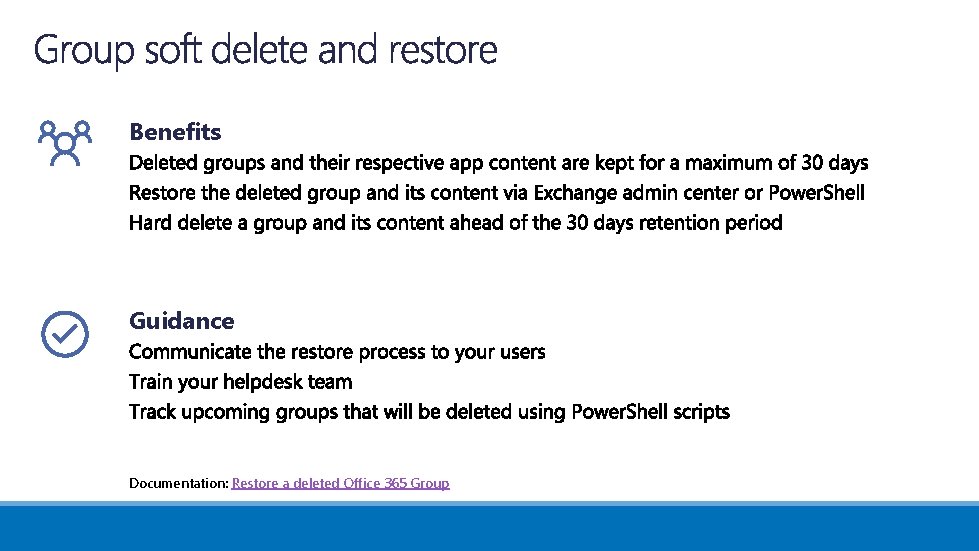 Benefits Guidance Documentation: Restore a deleted Office 365 Group 