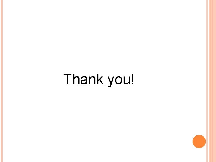 Thank you! Thank you!