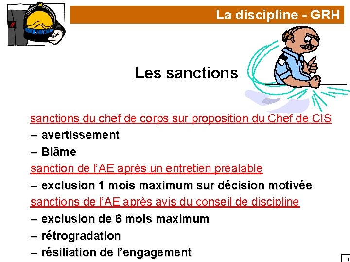 La discipline - GRH Les sanctions du chef de corps sur proposition du Chef