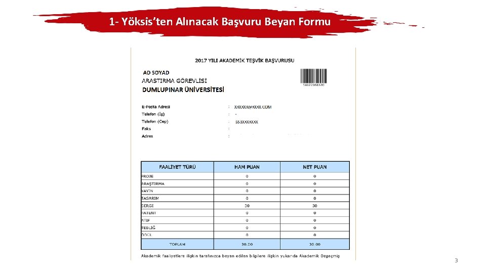 1 - Yöksis’ten Alınacak Başvuru Beyan Formu 3 