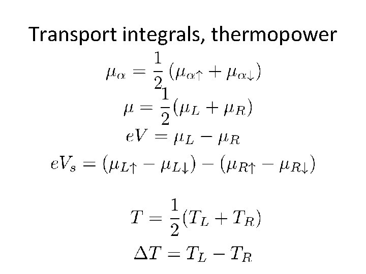 Transport integrals, thermopower 
