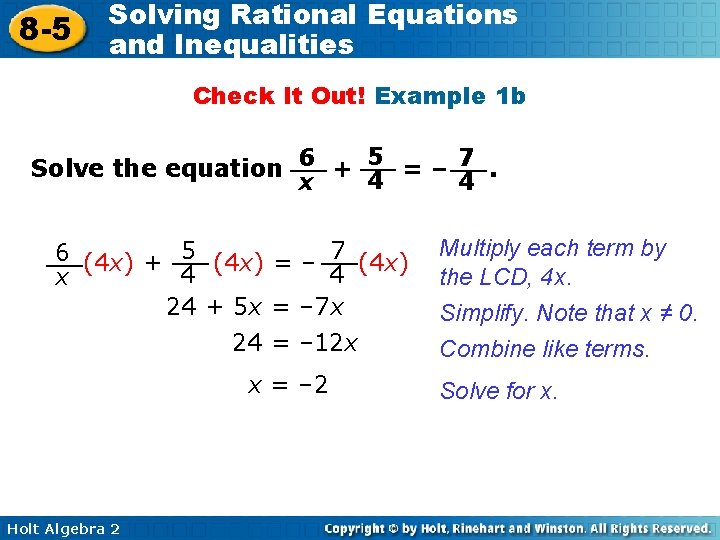 8 -5 Solving Rational Equations and Inequalities Check It Out! Example 1 b Solve