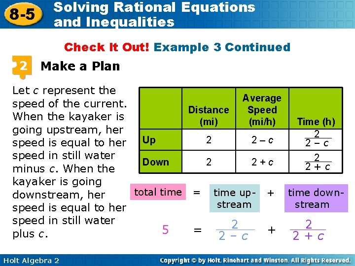 8 -5 Solving Rational Equations and Inequalities Check It Out! Example 3 Continued 2