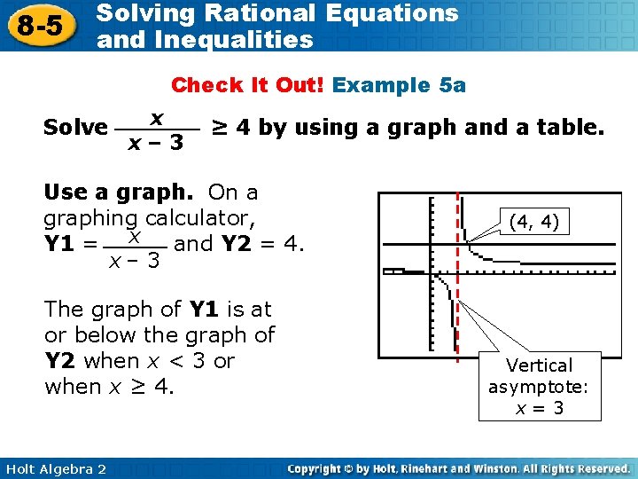 8 -5 Solving Rational Equations and Inequalities Check It Out! Example 5 a Solve