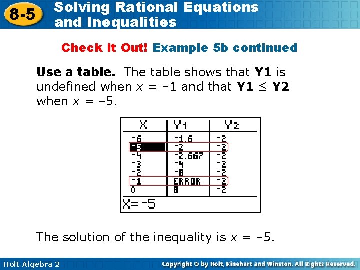 8 -5 Solving Rational Equations and Inequalities Check It Out! Example 5 b continued