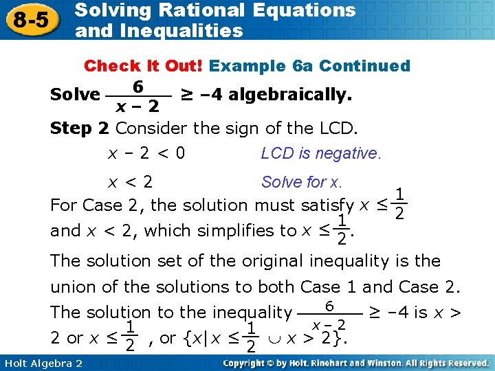 8 -5 Solving Rational Equations and Inequalities Check It Out! Example 6 a Continued