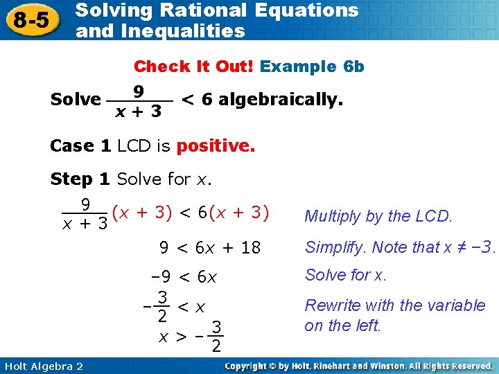 8 -5 Solving Rational Equations and Inequalities Check It Out! Example 6 b Solve