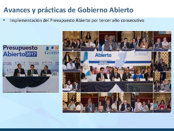 Avances y prácticas de Gobierno Abierto • Implementación del Presupuesto Abierto por tercer año