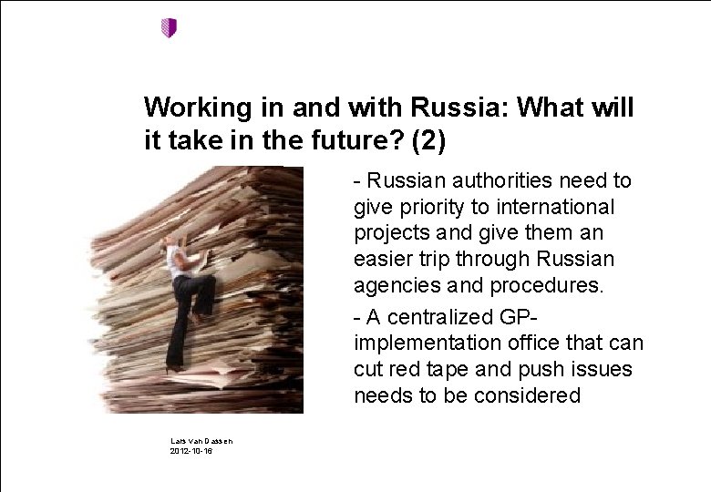 Working in and with Russia: What will it take in the future? (2) -