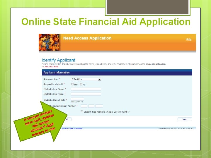 Online State Financial Aid Application n’t oes m d t n yste ude If