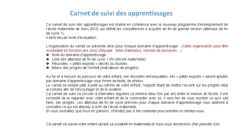 Carnet de suivi des apprentissages Ce carnet de suivi des apprentissages est réalisé en