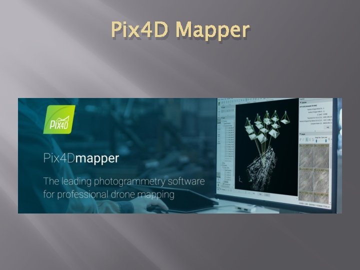 Pix 4 D Mapper 