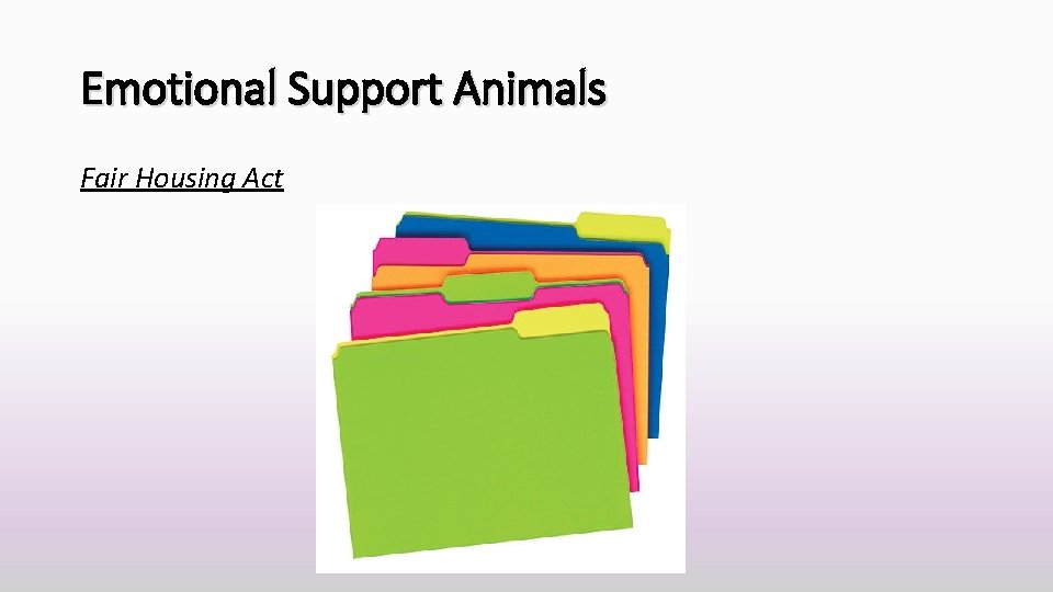 Emotional Support Animals Fair Housing Act 