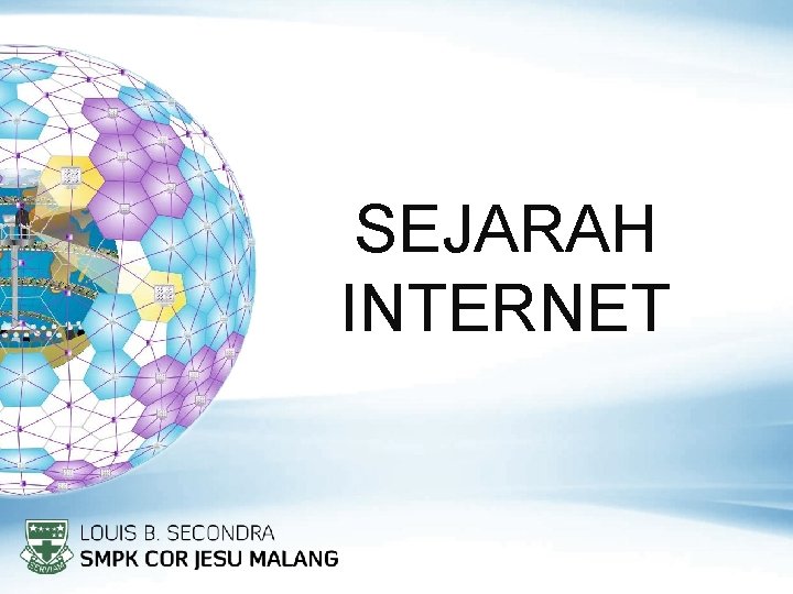 SEJARAH INTERNET 