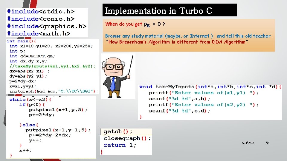 Implementation in Turbo C When do you get p. K = 0 ? Browse