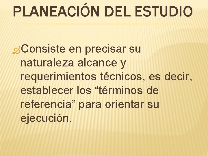 METODOLOGA PARA EL DESARROLLO DE ESTUDIOS ORGANIZACIONALES ETAPAS