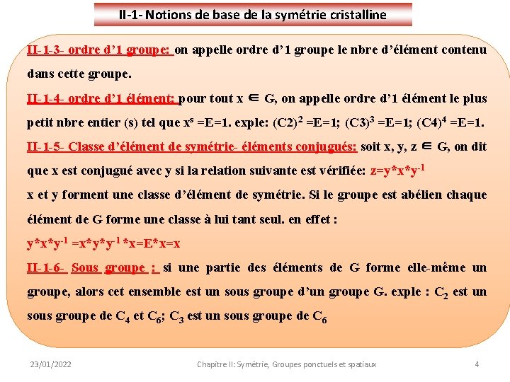 II-1 - Notions de base de la symétrie cristalline II-1 -3 - ordre d’