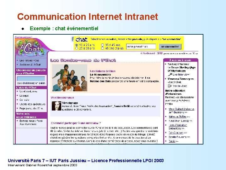 Communication Internet Intranet l Exemple : chat événementiel Université Paris 7 – IUT Paris