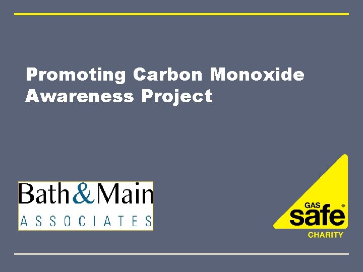 Promoting Carbon Monoxide Awareness Project 