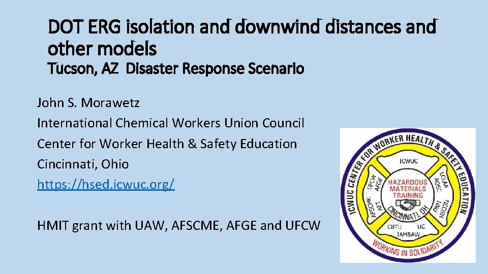 DOT ERG isolation and downwind distances and other models Tucson, AZ Disaster Response Scenario