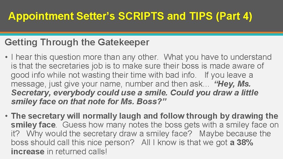 Appointment Setter’s SCRIPTS and TIPS (Part 4) Getting Through the Gatekeeper • I hear Appointment Setter’s SCRIPTS and TIPS (Part 4) Getting Through the Gatekeeper • I hear