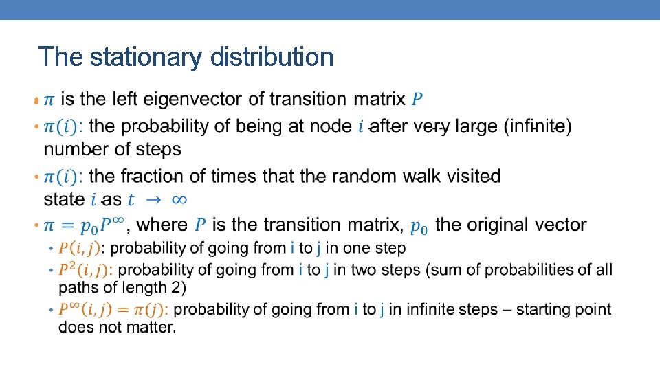 The stationary distribution • 