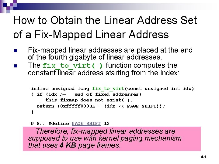 How to Obtain the Linear Address Set of a Fix-Mapped Linear Address n n