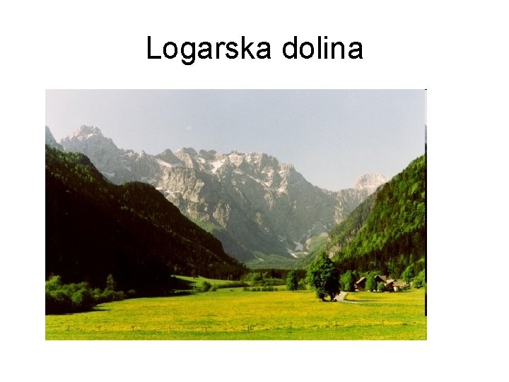 Logarska dolina 