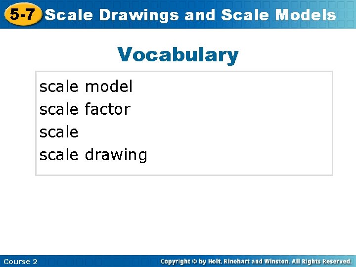 5 -7 Scale Insert. Drawings Lesson Title and. Here Scale Models Vocabulary scale model