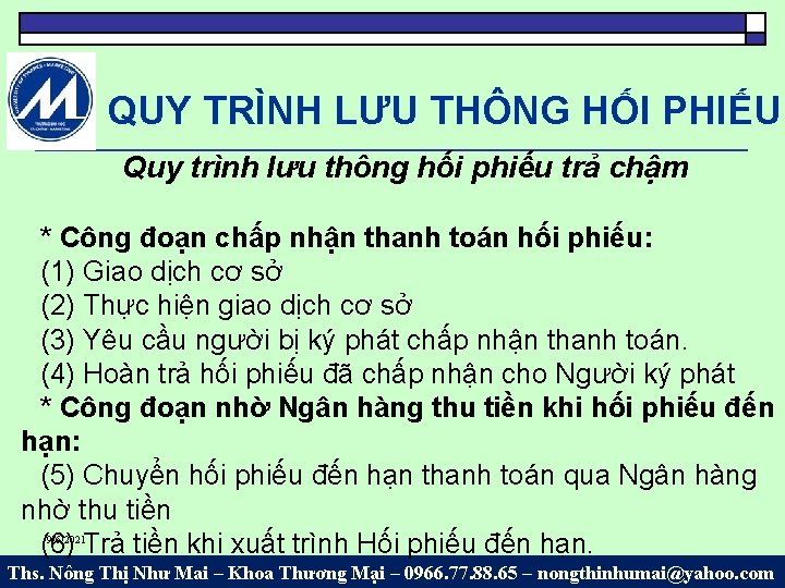 QUY TRÌNH LƯU THÔNG HỐI PHIẾU Quy trình lưu thông hối phiếu trả chậm