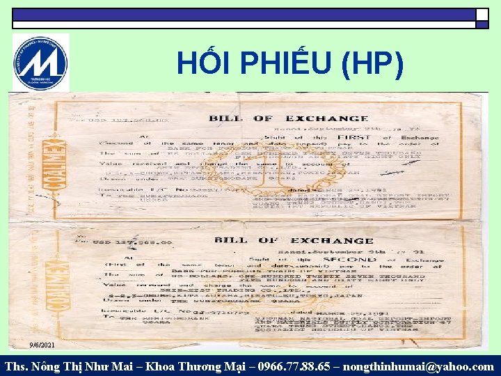 HỐI PHIẾU (HP) 9/6/2021 Ths. Nông Thị Như Mai – Khoa Thương Mại –