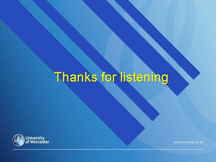 Thanks for listening 