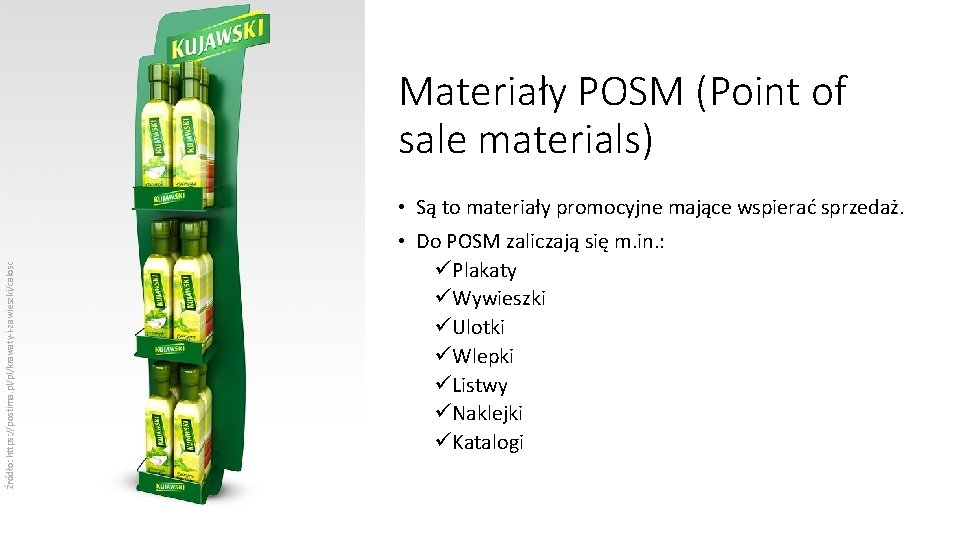Materiały POSM (Point of sale materials) Źródło: https: //postima. pl/pl/krawaty-i-zawieszki/calosc • Są to materiały
