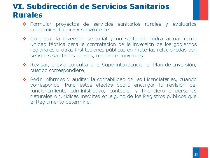 VI. Subdirección de Servicios Sanitarios Rurales v Formular proyectos de servicios sanitarios rurales y