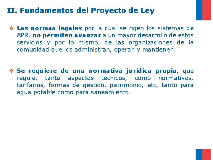 II. Fundamentos del Proyecto de Ley v Las normas legales por la cual se