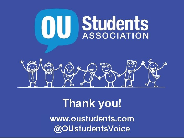 Thank you! www. oustudents. com @OUstudents. Voice 
