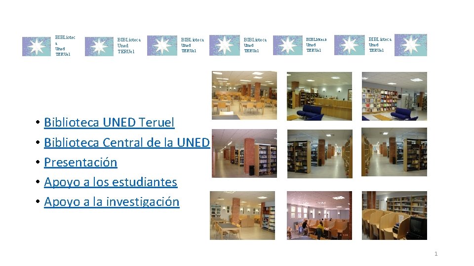 BIBLiotec a Uned TERUel BIBLioteca Uned TERUel BIBLioteca Uned TERUel • Biblioteca UNED Teruel