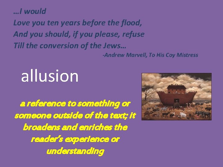 …I would Love you ten years before the flood, And you should, if you