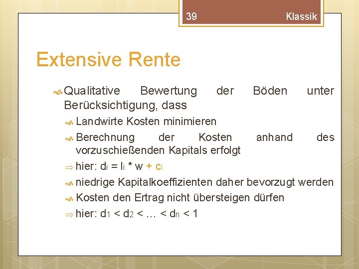 39 Klassik Extensive Rente Qualitative Bewertung Berücksichtigung, dass Landwirte der Böden unter Kosten minimieren